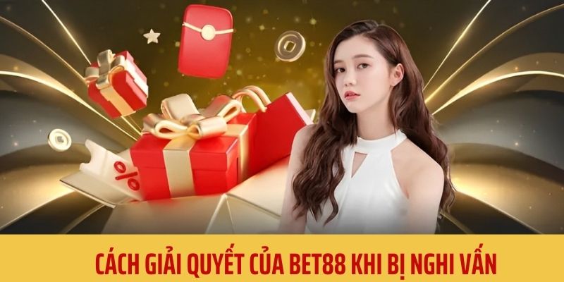 Nhà cái đã gửi báo cáo để ngăn chặn sự việc đồn thổi này 